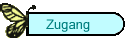 Zugang