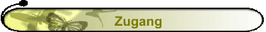 Zugang